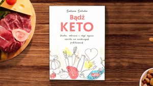 Bądź keto - Sabina Szuba
