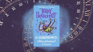 O jaskiniowcu, który podróżował w czasie - Terry Pratchett