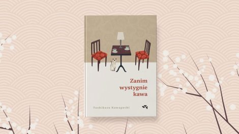 Zanim wystygnie kawa
