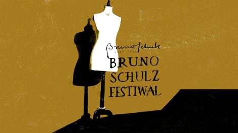 Bruno Schulz. Festiwal 2022