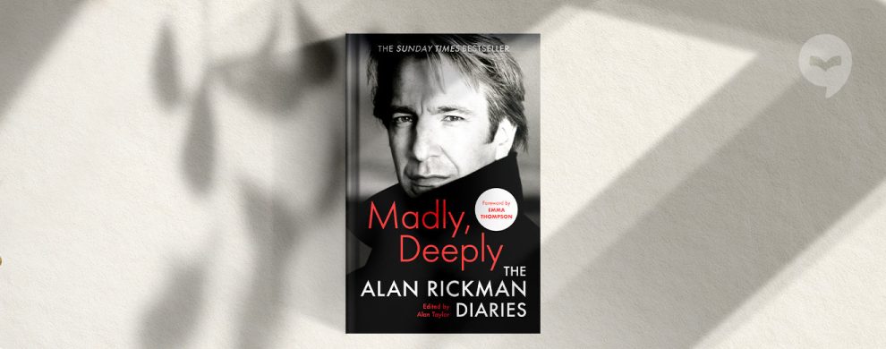 „Madly, Deeply. The Alan Rickman Diaries”