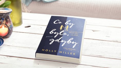 Co by było, gdyby Holly Miller
