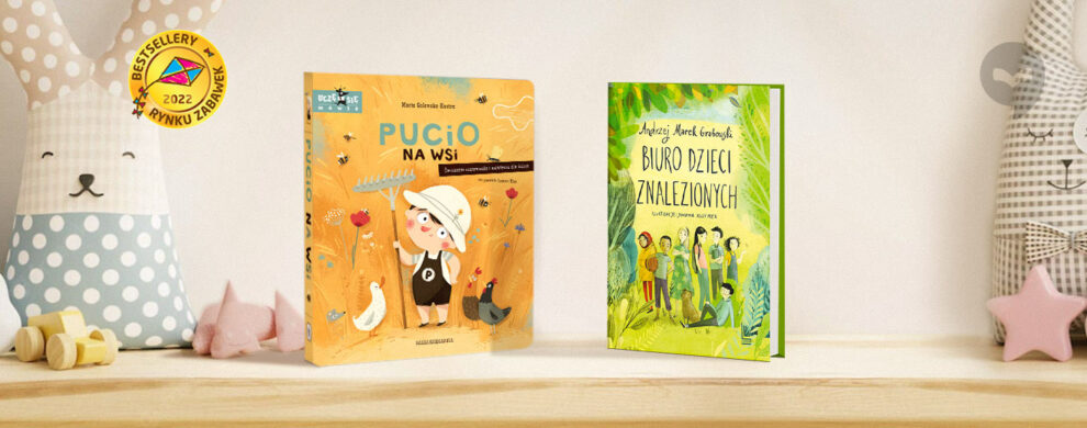 Książki dla dzieci nagrodzone i wyróżnione w konkursie Bestsellery Rynku Zabawek - Jesień 2022
