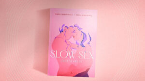 Slow sex