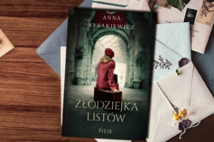 Anna Rybakiewicz Złodziejka listów