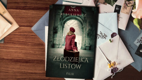 Anna Rybakiewicz Złodziejka listów