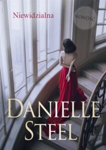 "Niewidzialna" Danielle Steel