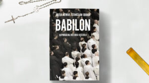Babilon. Kryminalna historia kościoła