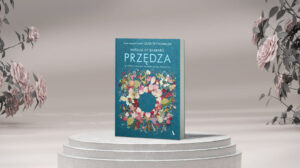 "Przędza" książka Natalii de Barbaro