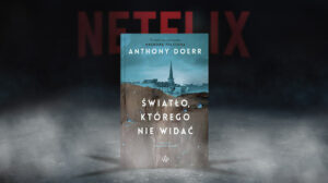 Światło, którego nie widać