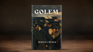 "Golem" Maciej Płaza