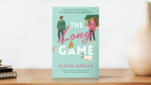 The Long Game Elena Armas