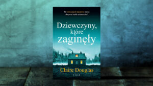 Dziewczyny, które zaginęły