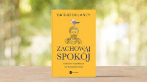 Zachowaj spokój