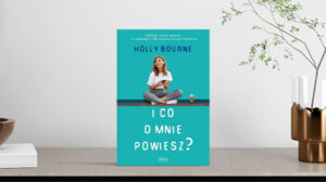 I co o mnie powiesz?