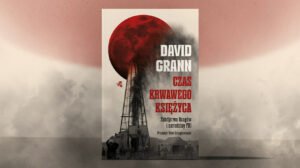 Czas krwawego księżyca