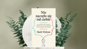 Nie zaczęło się od Ciebie