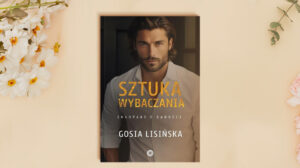 Sztuka wybaczania